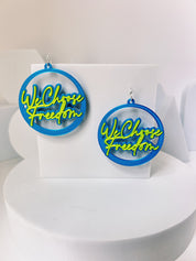 We Choose Freedom Earrings