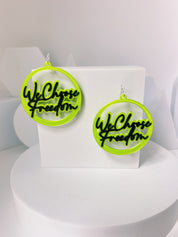 We Choose Freedom Earrings