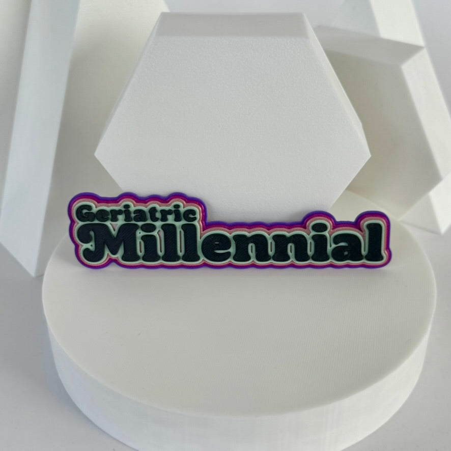 Geriatric Millennial Magnet – Nostalgia Humor Decor