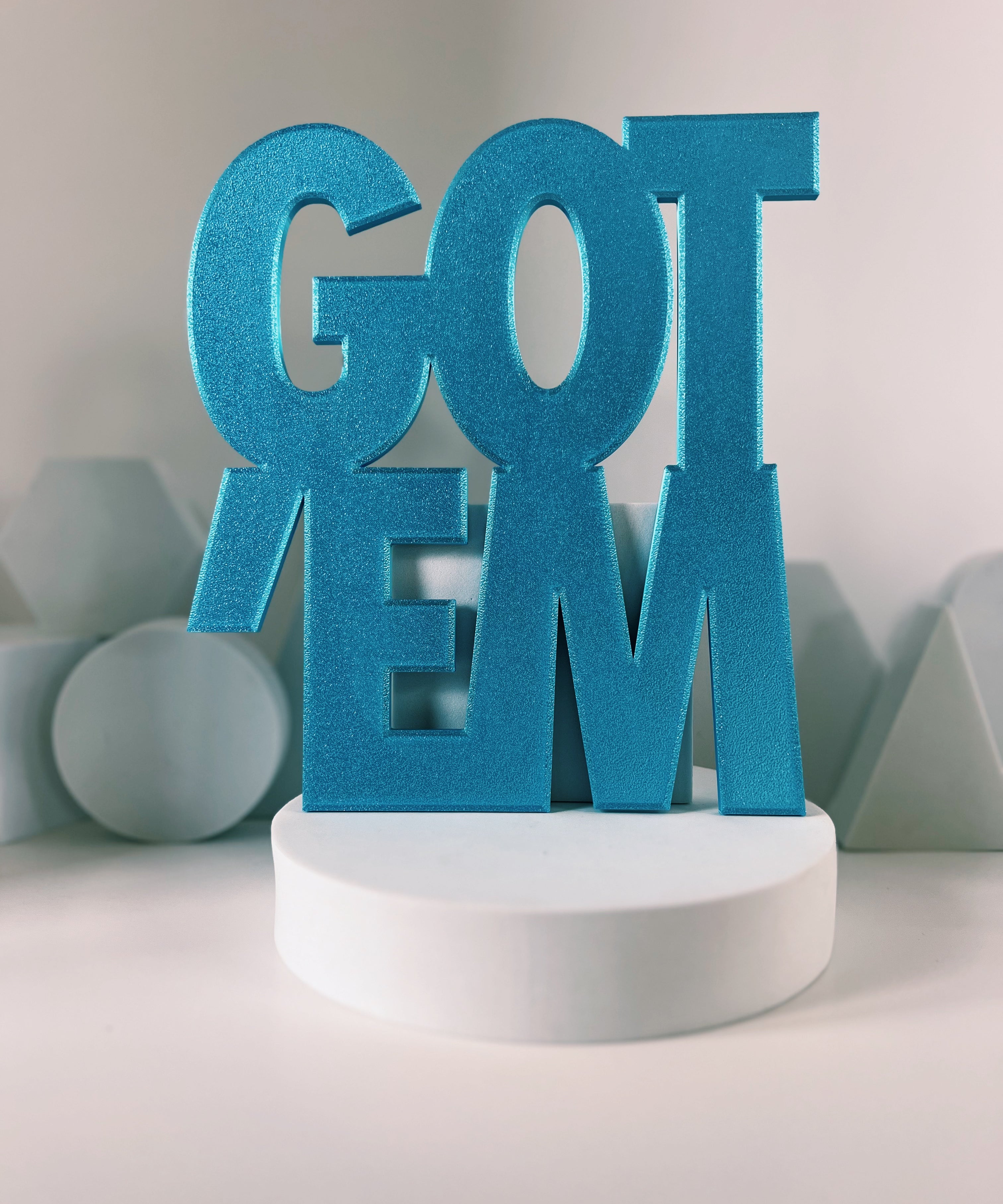 Got'Em Wall Sign – view 4