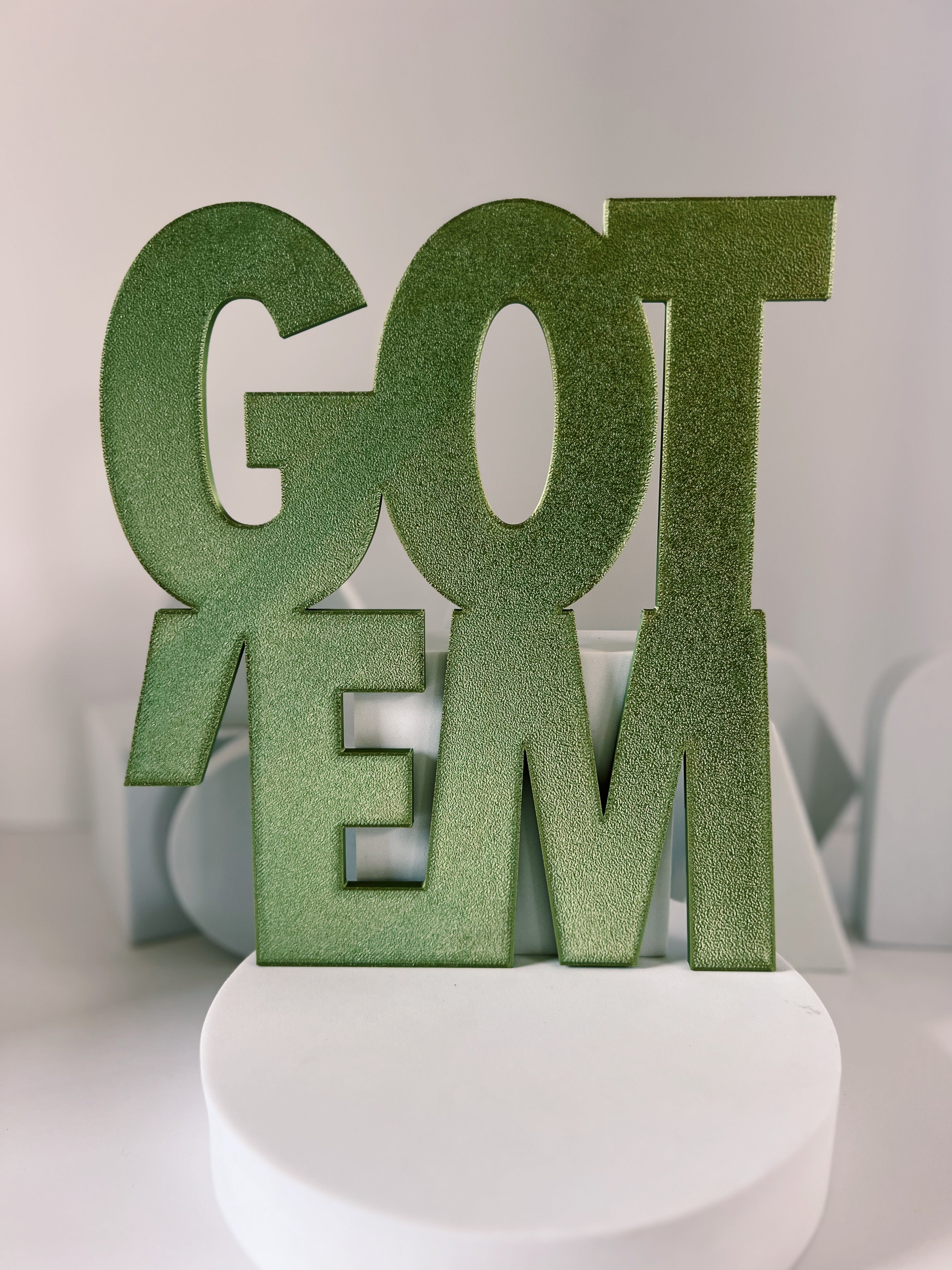 Got'Em Wall Sign – view 6